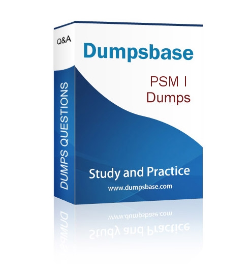 Scrum Certification PSM I dumps question,100% guarantee to pass.If  fail,full refund. - Dumpsbase Valid Dumps,100% Pass